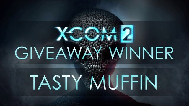 Let's Give Away XCOM 2 + Resistance Warrior Pack DLC - Announcing the Winner! смотреть онлайн