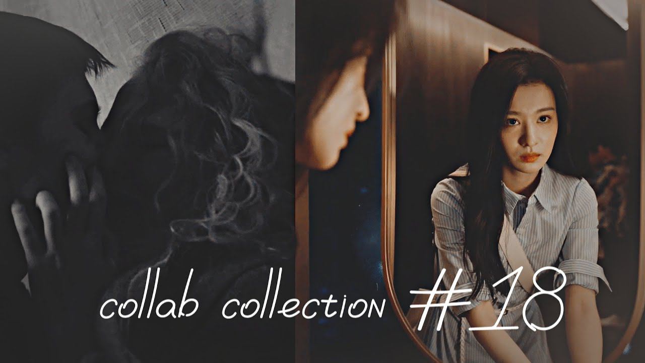 ┒collab collection #18┖ смотреть онлайн