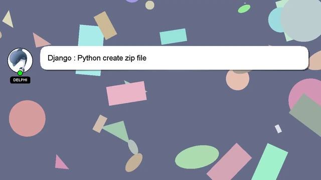 Django : Python create zip file смотреть онлайн