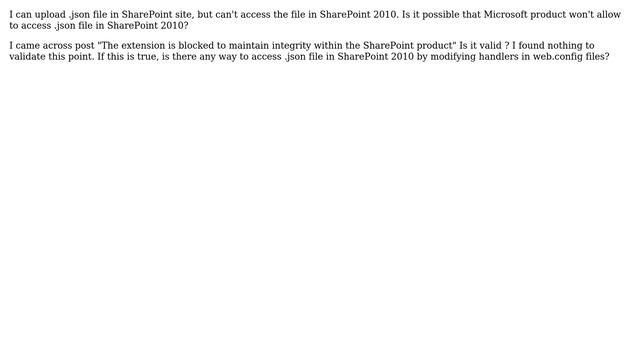 Sharepoint: I can upload .json file in sharepoint site but cant access the file in SharePoint 2010 смотреть онлайн