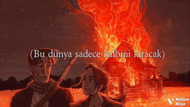 the world was on fire and no one could save me but you - çeviri смотреть онлайн