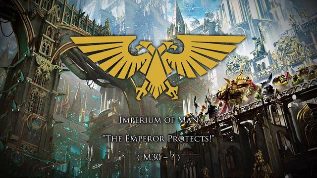 “We Are One” - Imperial Chant About The Imperium Of Mankind (Warhammer 40K)