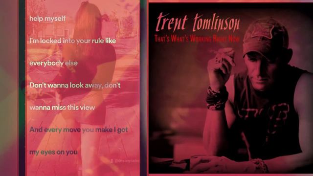 Eyes On You - Trent Tomlinson - Lyrics смотреть онлайн