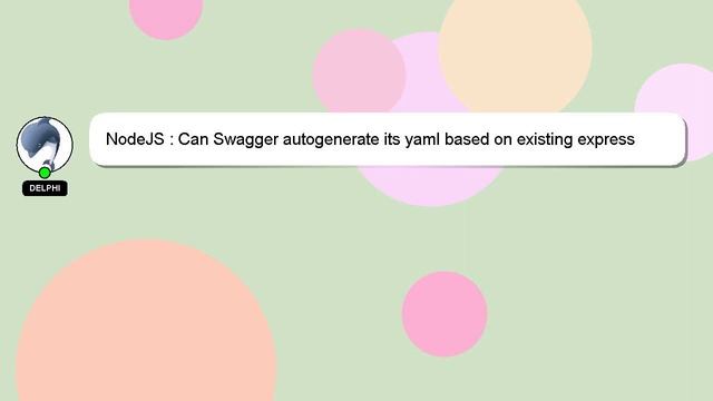 NodeJS : Can Swagger autogenerate its yaml based on existing express routes? смотреть онлайн