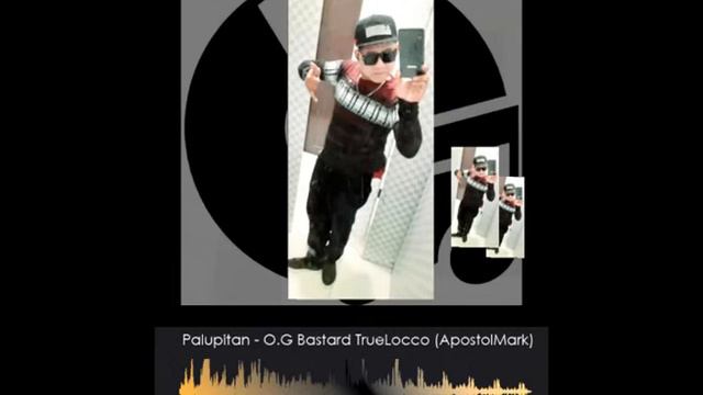 PALUPITAN - Esse ÓG BASTARD TRUELOCCO Apostol Mark смотреть онлайн