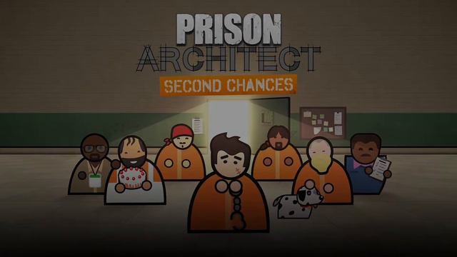 PRISON ARCHITECT : SECONDE CHANCES | ANNONCE DU NOUVEAU DLC смотреть онлайн
