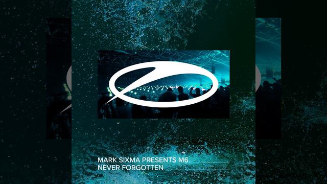 Never Forgotten (Extended Mix) смотреть онлайн