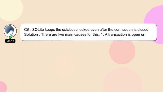 C# : SQLite keeps the database locked even after the connection is closed смотреть онлайн