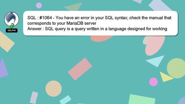 SQL : #1064 - You have an error in your SQL syntax; check the manual that corresponds to your Maria смотреть онлайн