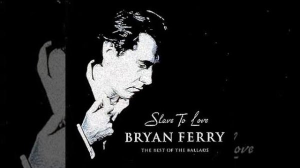 Bryan Ferry - Slave to Love (Extended Version)