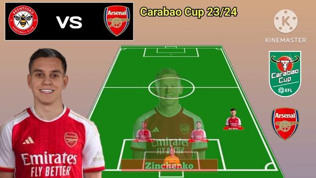 Brentford vs Arsenal ~ Potential Line Up Arsenal Carabao Cup 2023/2024 смотреть онлайн
