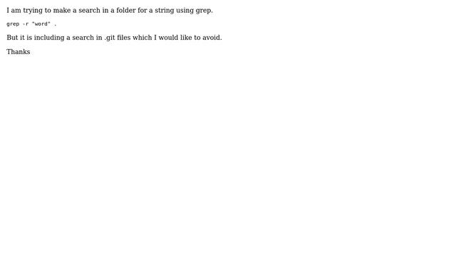 How to avoid .git when search for a string using grep? (3 Solutions!!) смотреть онлайн