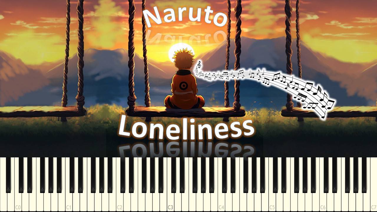 Naruto - Loneliness (piano tutorial) [НОТЫ + MIDI] смотреть онлайн