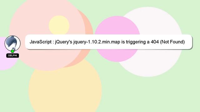 JavaScript : jQuery's jquery-1.10.2.min.map is triggering a 404 (Not Found) смотреть онлайн