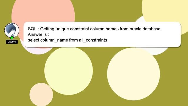 SQL : Getting unique constraint column names from oracle database смотреть онлайн