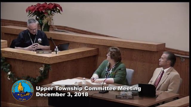 Upper Township Committee Meeting - 12/3/18 смотреть онлайн