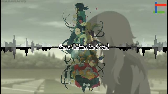 Naruto Shippuuden - Closer (Cover Bahasa Indonesia) 👑 *Reupload смотреть онлайн