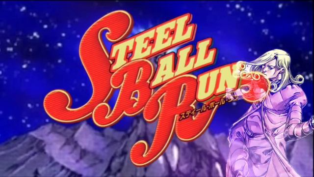 『Deadly Spin』JoJo Steel Ball Run OP