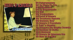 Nino d'Angelo - Cantautore (Album completo)