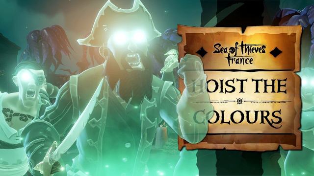 Hissons Nos Couleurs - Chant (Sea of Thieves : Vive la Piraterie OST) смотреть онлайн