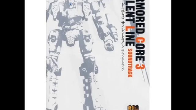 Armored Core 3 Silent Line Soundtrack #20: Silent Line IV смотреть онлайн