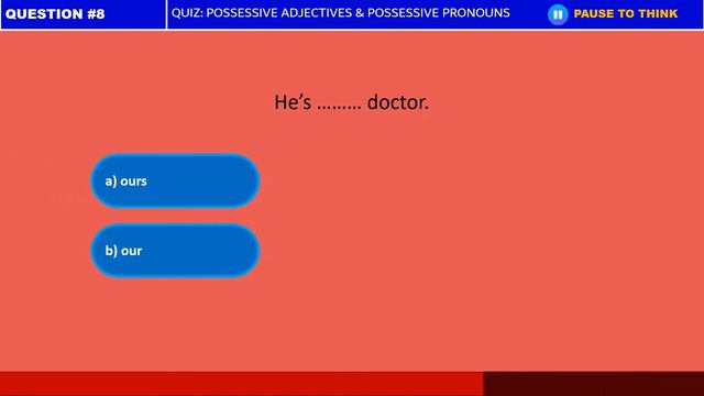 Quiz - Possessive Adjectives & Possessive Pronouns смотреть онлайн