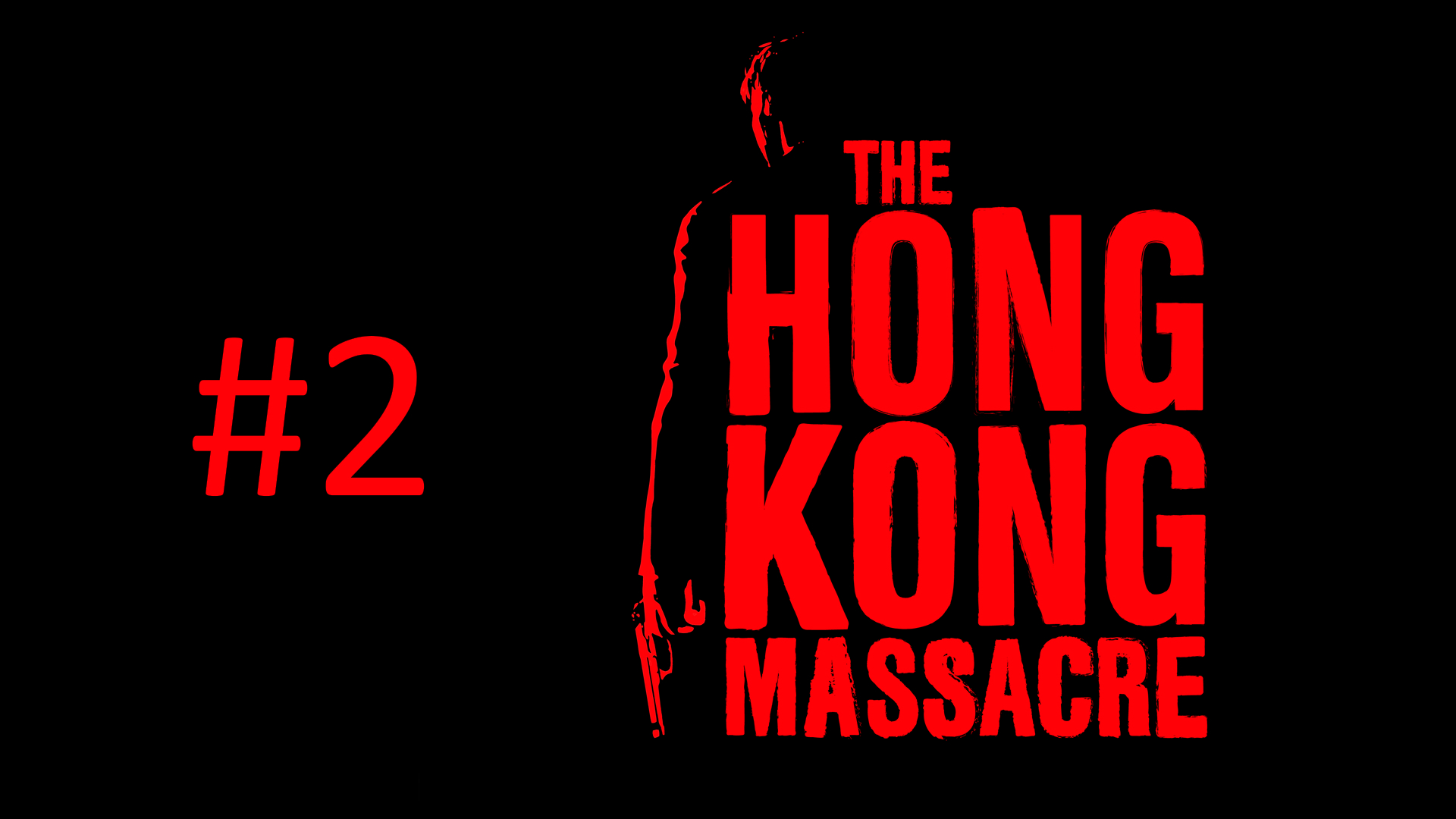 Прохождение The Hong Kong Massacre - Часть 2. Тремя днями ранее смотреть онлайн