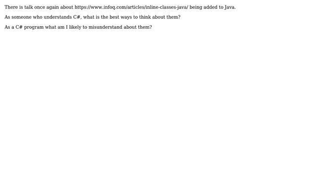 Software Engineering: How do Java's proposed Inline Classes compared to Value Types in C#? смотреть онлайн