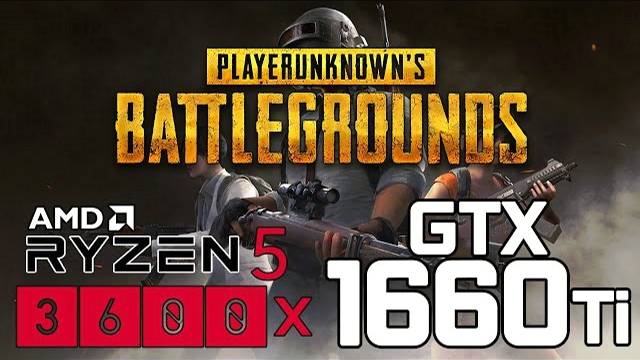 PUBG On Ryzen 5 3600x + GTX 1660Ti 1080p Benchmarks!