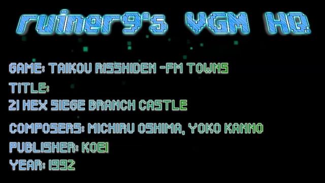 Taikou Risshiden -FM Towns OST 21 HEX Siege Branch Castle смотреть онлайн