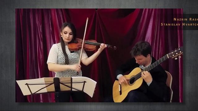 Bizet: Carmen – Suite No. 2: Danse bohème RASHIDOVA violin | HVARTCHILKOV guitar [FHR48] смотреть онлайн