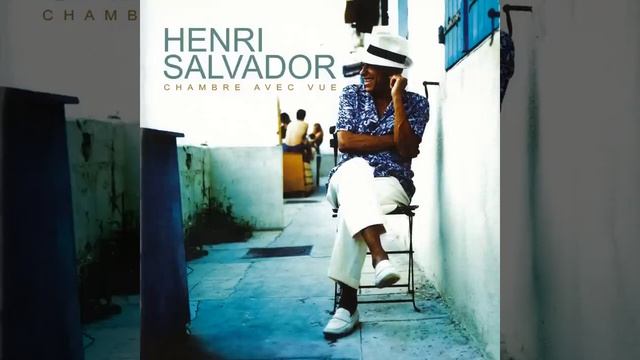 Henri Salvador - chambre avec vue -2000- FULL ALBUM смотреть онлайн