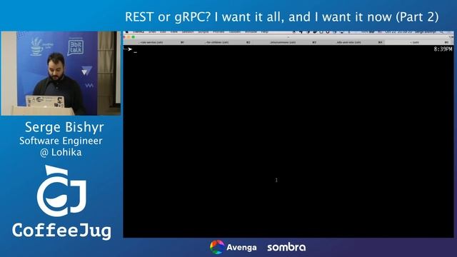 REST or gRPC? I want it all, and I want it now (Part 2) by Serge Bishyr | CoffeeJUG смотреть онлайн