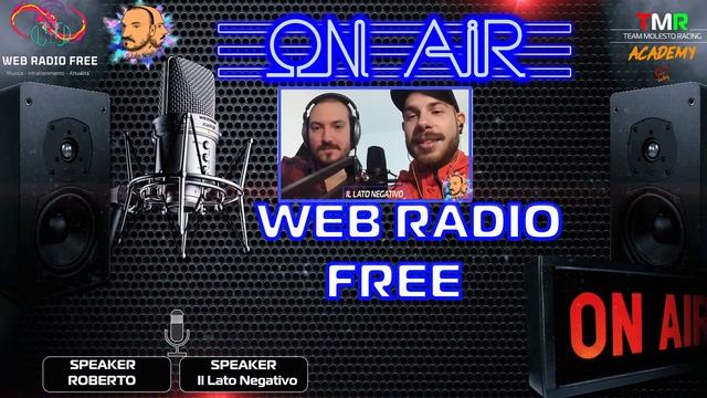 3° Puntata Live WEB RADIO FREE ft IL Lato Negativo смотреть онлайн