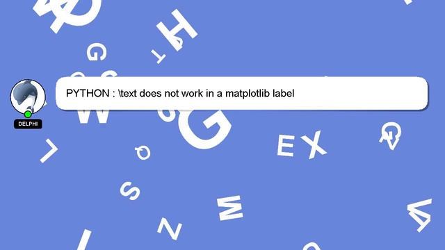 PYTHON : \text does not work in a matplotlib label смотреть онлайн