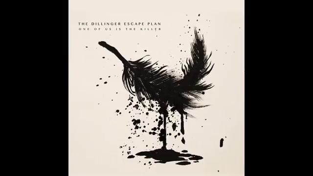 The Dillinger Escape Plan - One of Us Is the Killer (Full Album) смотреть онлайн