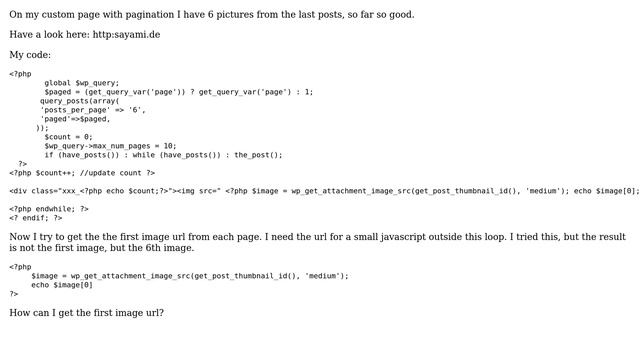 Wordpress: Retrieve first image url from custom post with pagination смотреть онлайн