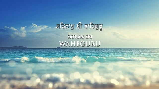 Day 15 ~ Satnam Sri Waheguru ~ 30 Days Of Chants