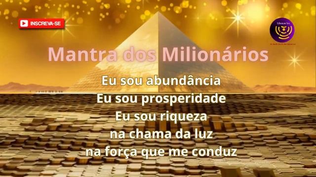 MANTRA DOS MILIONÁRIOS | Ative a Riqueza em Sua Vida смотреть онлайн
