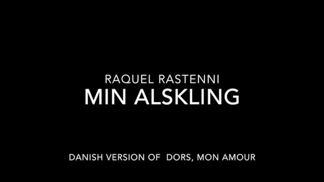 Raquel Rastenni - Min Alskling