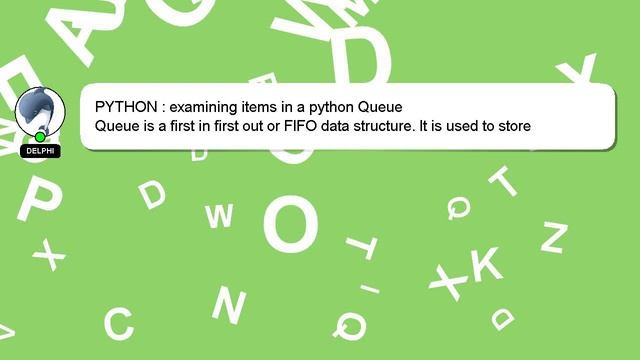 PYTHON : examining items in a python Queue смотреть онлайн
