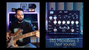 EBS MICROBASS 3 PREAMP SOUND TEST (I FEEL GOOD)