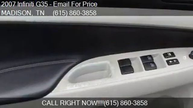 2007 Infiniti G35 x AWD 4dr Sedan for sale in MADISON, TN 37 смотреть онлайн