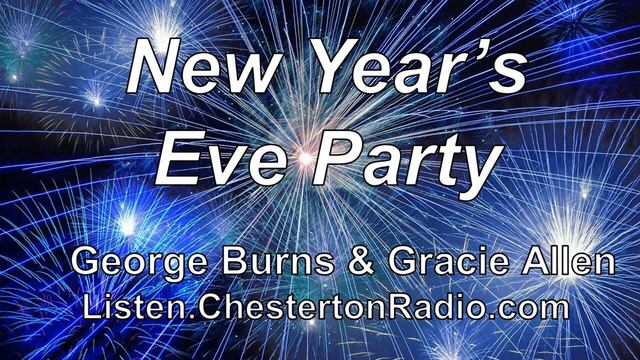 New Year's Eve Party - George Burns & Gracie Allen смотреть онлайн