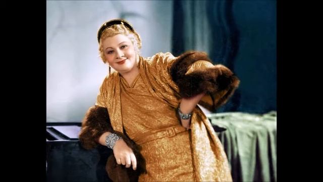 Sophie Tucker - After You've Gone