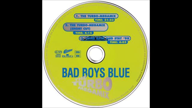 Bad Boys Blue – The Turbo Megamix