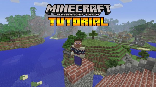 Minecraft PlayStation 4 Edition - Туториал!