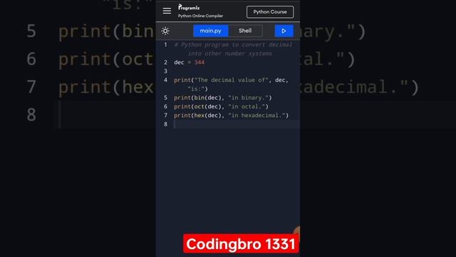 Decimal no. change into (binary,Octal, hexadecimal) using python?language. #python#codingbro#codin смотреть онлайн