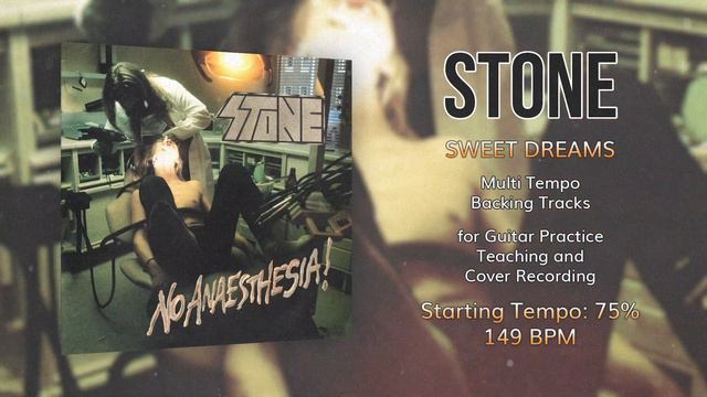 STONE - Sweet Dreams - 75% Tempo (149 BPM) Backing Track смотреть онлайн