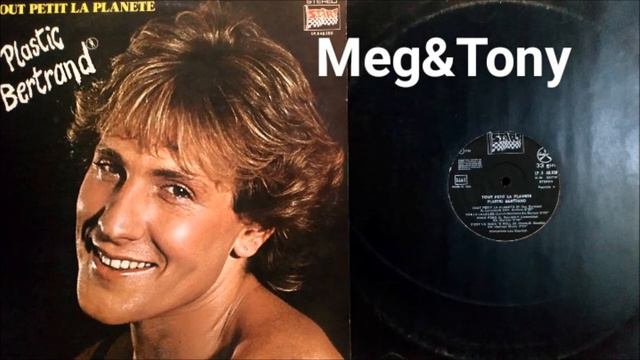 Plastic Bertrand – Tout Petit La Planete (1980)